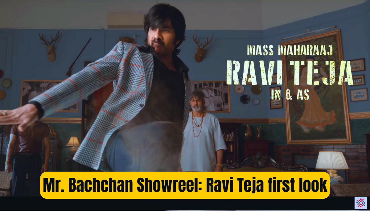 Mr. Bachchan Showreel: Ravi Teja first look, cast, release date