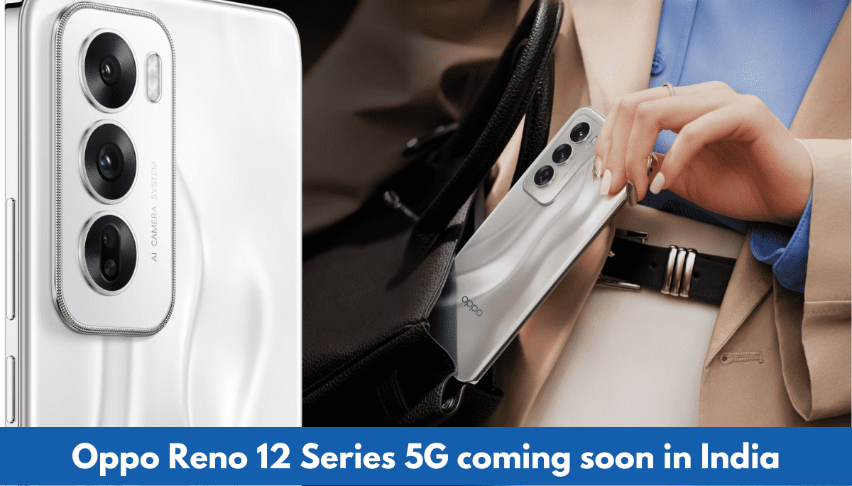 Oppo Reno 12 Series 5G coming soon in India