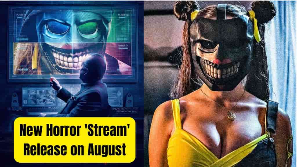 Horror Film 'Stream' Release Date