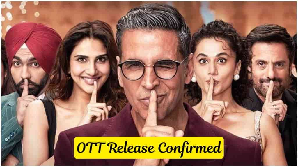 Khel Khel Main OTT Release date